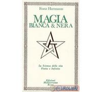 9788827202814 HARTMANN MAGIA BIANCA E NERA