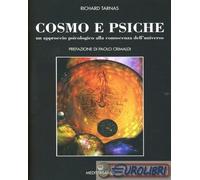 9788827222164 Richard Tarnas Cosmo e psiche. Un approccio psicologico alla conos