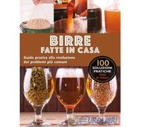 9788827603734 Lars Eric Myers Birre fatte in casa. Guida pratica alla risoluzion
