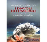9788828216810 Antonio Castaldo I diavoli dell'Averno Solferino