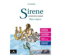 9788828622802 CANTARELLA EVA SIRENE. IL MITO E L'EPICA. PER LE SCUOLE EINAUDI SC