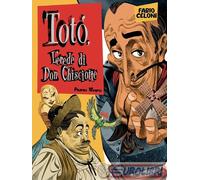 9788828711919 CELONI TOTO' IN L'EREDE DI DON CHISCIOTTE. PRIMO PANINI COMICS