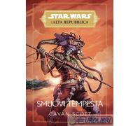 Star Wars Romanzi - L'Alta Repubblica - Smuovi Tempesta - Panini Comics - ITA