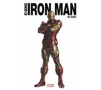 9788828740780 Io sono Iron Man. Ediz. anniversario 60 anni - AA. VV.