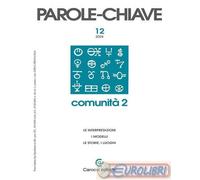 9788829024582 A.A.V.V. Parolechiave (2024). Vol. 2: Comunità Carocci