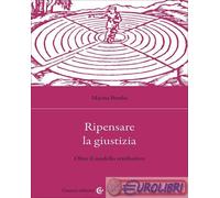 9788829031825 Marina Beraha Ripensare la giustizia. Oltre il modello retributivo