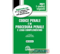 Codice Penale E Di Procedura Penale E Leggi Complementari - - 2021