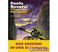 9788829716067 Paolo Roversi L'innocenza dell'iguana. La nuova indagine di Enrico