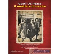 9788829791408 Gusti Da Pozzo Il mestiere di morire Marsilio