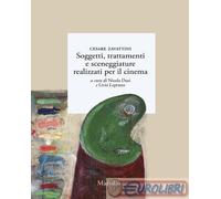 9788829793938 Cesare Zavattini Soggetti, trattamenti e sceneggiature realizzati