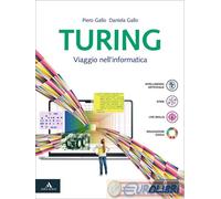 9788829865116 TURING. VIAGGIO NELL'INFORMATICA. PER LE MINERVA ITALICA DANIELA G
