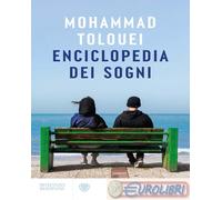 9788830107212 Mohammad Tolouei Enciclopedia dei sogni Bompiani