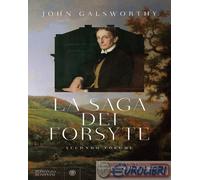 9788830109605 John Galsworthy La saga dei Forsyte. Vol. 2 Bompiani