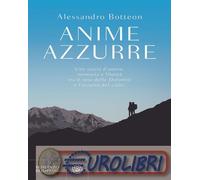9788830154582 Alessandro Botteon Anime azzurre Bompiani