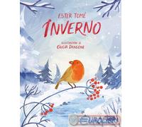 9788830310742 Ester Tomè Inverno. Ediz. a colori Sassi