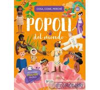 9788830330788 Giulia Pesavento Popoli del mondo. Cosa, come, perché. Ediz. a col