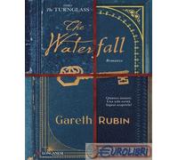 9788830463400 Gareth Rubin The waterfall Longanesi