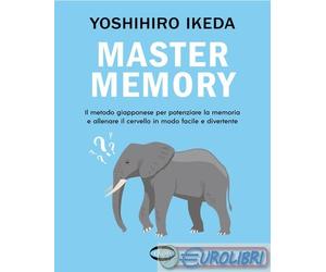 9788830904170 Yoshihiro Ikeda Mastermemory. Il metodo giapponese per potenziare