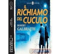9788831008440 Robert Galbraith Il richiamo del cuculo. Un'indagine di Cormoran S