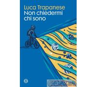 9788831015943 TRAPANESE NON CHIEDERMI CHI SONO SALANI