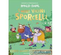 9788831022538 Greg James I miei vicini Sporcelli Salani