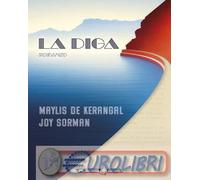 9788831234481 Joy Sorman La diga Elena Vozzi; Nicolo Petruzzella
