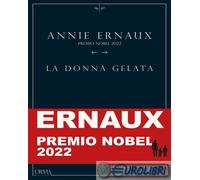 9788831312295 Annie Ernaux La donna gelata L'orma