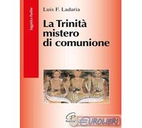 La Trinità mistero di comunione