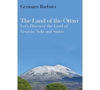 9788831667081 THE LAND OF THE OTTAVI - Let’s Discover the Land...ola and Sarno