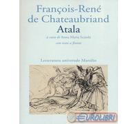 9788831720441 François-René de Chateaubriand Atala. Testo francese a fronte Mars