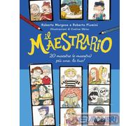 9788831927444 Roberto Morgese Il maestrario. 20 maestre (e maestri) pi una, la