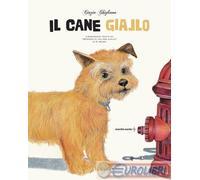 9788832070828 Cinzia Ghigliano Il cane giallo Orecchio Acerbo