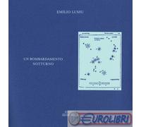 9788832094343 Emilio Lussu Un bombardamento notturno Henry Beyle