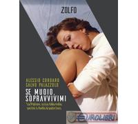 9788832206586 Salvo Palazzolo Se muoio, sopravvivimi. Lia Pipitone, uccisa dalla