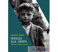 9788832206760 Roberto Capra Processo alla libertà. Danilo Dolci, gli ultimi e un