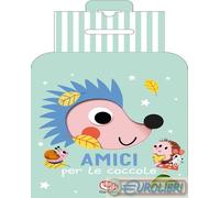9788832773064 Hajdu Il mio super soffice riccio. Amici per le coccole. Ediz. a c