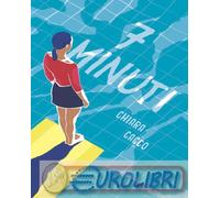 9788832791440 Chiara Cacco 7 minuti Pelledoca Editore