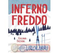 9788832791457 Giuliana Facchini Inferno freddo Pelledoca Editore