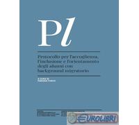 9788832832518 A.V. Protocollo per l'accoglienza, l'inclusione e l'orientamento d