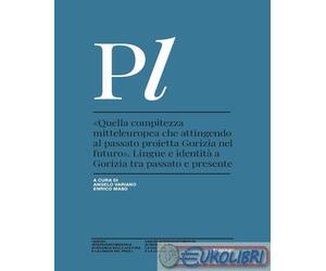 9788832834741 A.A.V.V. «Quella compitezza mitteleuropea che attingendo al passat