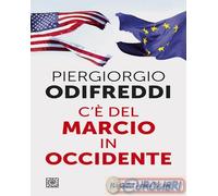 9788832856651 Piergiorgio Odifreddi C'è del marcio in Occidente Raffaello Cortin