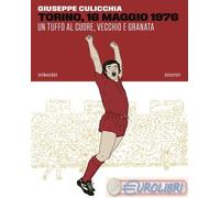 9788832974393 Giuseppe Culicchia Torino, 16 maggio 1976. Un tuffo al cuore, vecc