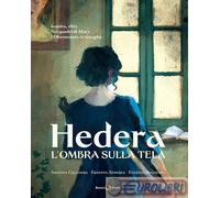 9788833144054 E. Belgrado L'ombra sulla tela. Hedera. Vol. 2 Becco Giallo