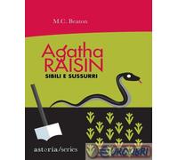 Sibili e sussurri. Agatha Raisin