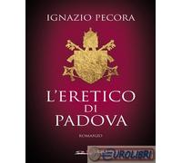 9788833222219 Ignazio Pecora L'eretico di Padova Bookroad