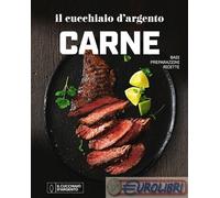 Il Cucchiaio d'Argento. Il cucchiaio d'argento carne
