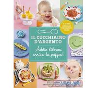 9788833333755 A.A.V.V. Il cucchiaino d'argento. Ediz. a colori. Vol. 11: Addio b