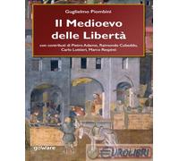 9788833633893 Guglielmo Piombini Il Medioevo delle Libertà goWare