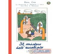 Il mistero dell'eucalipto. Le avventure di Arcibaldo il koala sull'isola d...