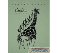 9788833862910 Sergio Garau Risolza 2001-2025 Miraggi Edizioni